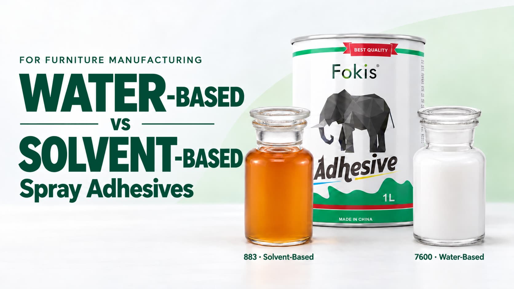 Water-Based vs Solvent-Based Spray Adhesives for Furniture Fokis 7600 milky-white water-based and 883 amber solvent-based spray adhesive samples beside a Fokis adhesive can.